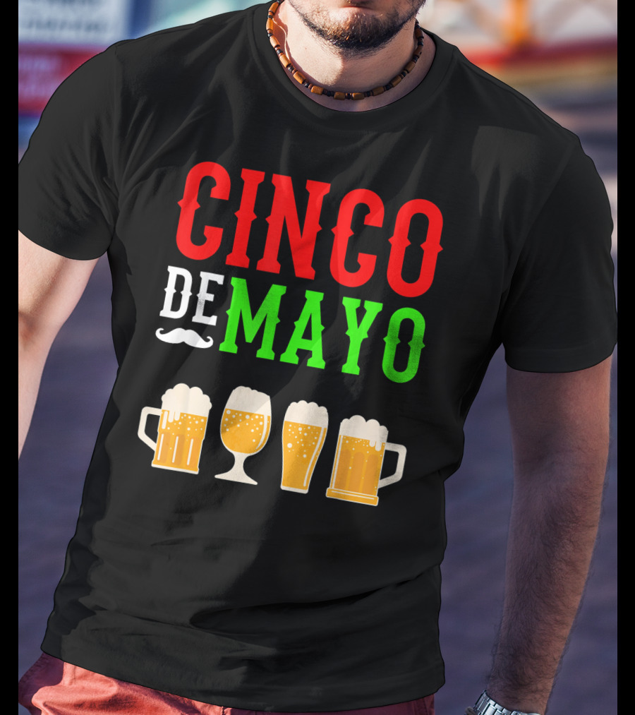 Cinco De Mayo Beer Glasses Funny Mexico T-Shirt