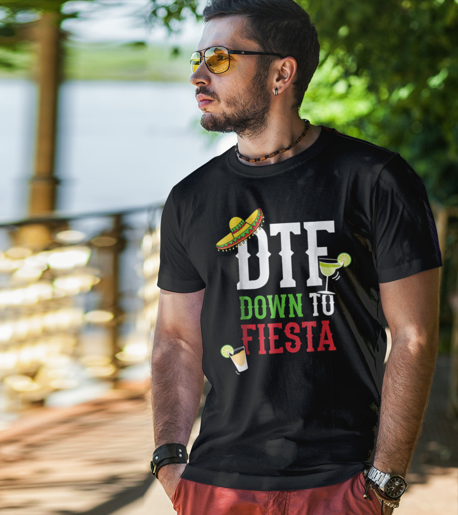 Cinco De Mayo DTF Down To Fiesta Sombrero Margarita Lime Drink T-Shirt