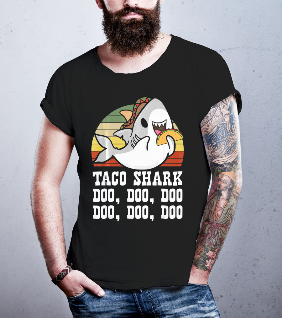 Taco Shark Doo Doo Doo Doo Doo Doo Mexican Cinco Lover T-Shirt