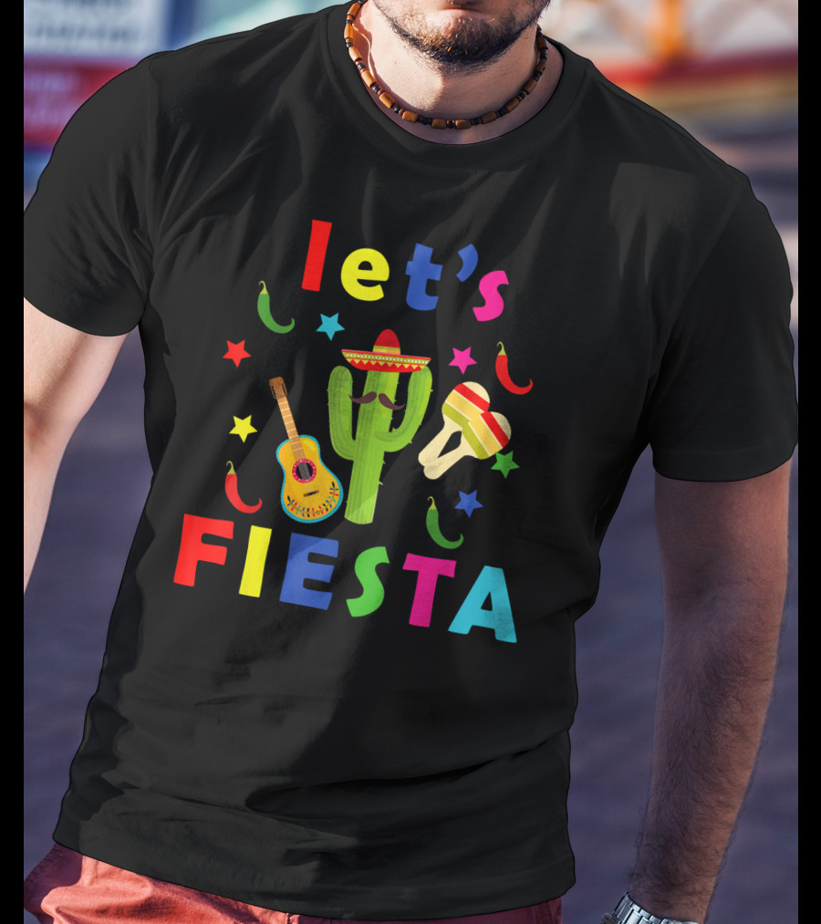 Let's Fiesta Mexican Guitar Cactus Cinco De T-Shirt