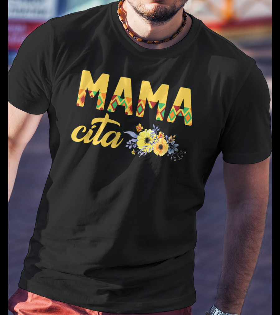 Cinco De Mayo Mamacita Mama Cita Flower T-Shirt