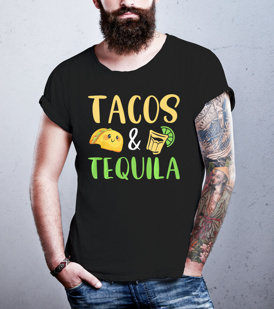 Tacos Tequila Funny Cinco De Mayo Party Tacos And Tequila T-Shirt