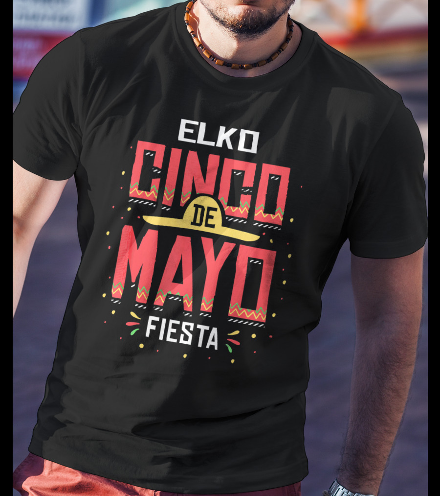 Elko Cinco De Mayo Fiesta T-Shirt
