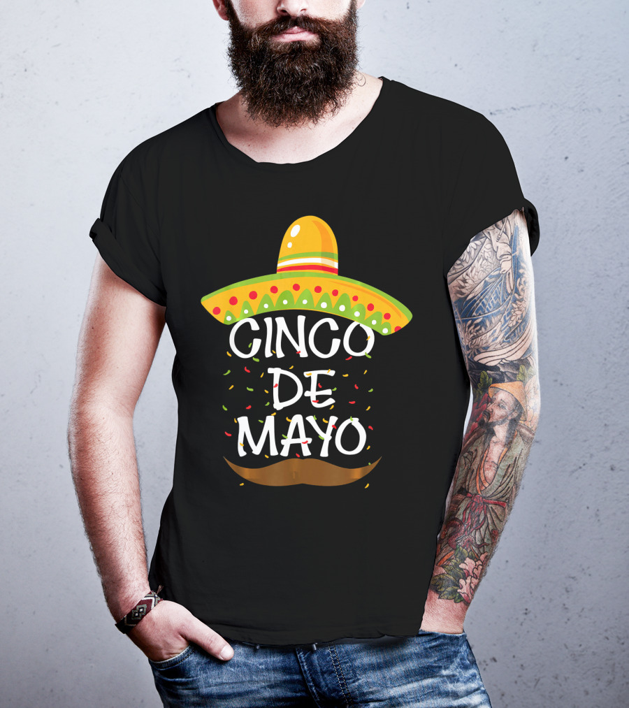 Cinco De Mayo Sombrero Celebration With Mustache And Confetti T-Shirt