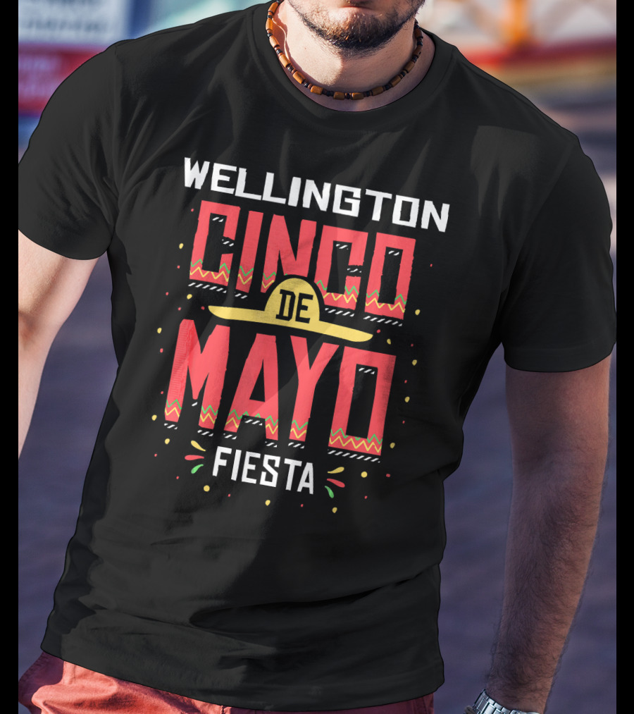 Wellington Florida Cinco De Mayo Fiesta T-Shirt