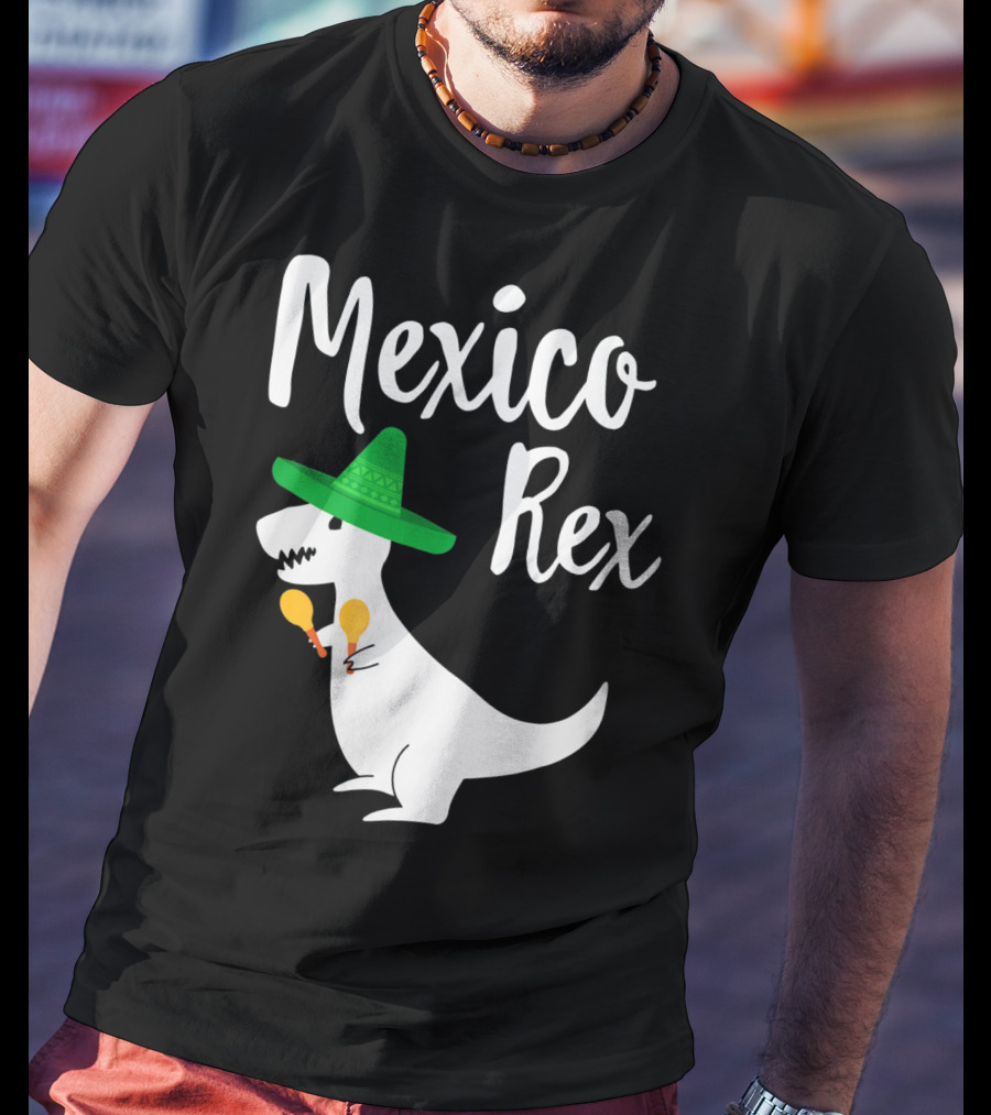 Mexico Rex Sombrero Maracas Cute Dinosaur Pun T-Shirt