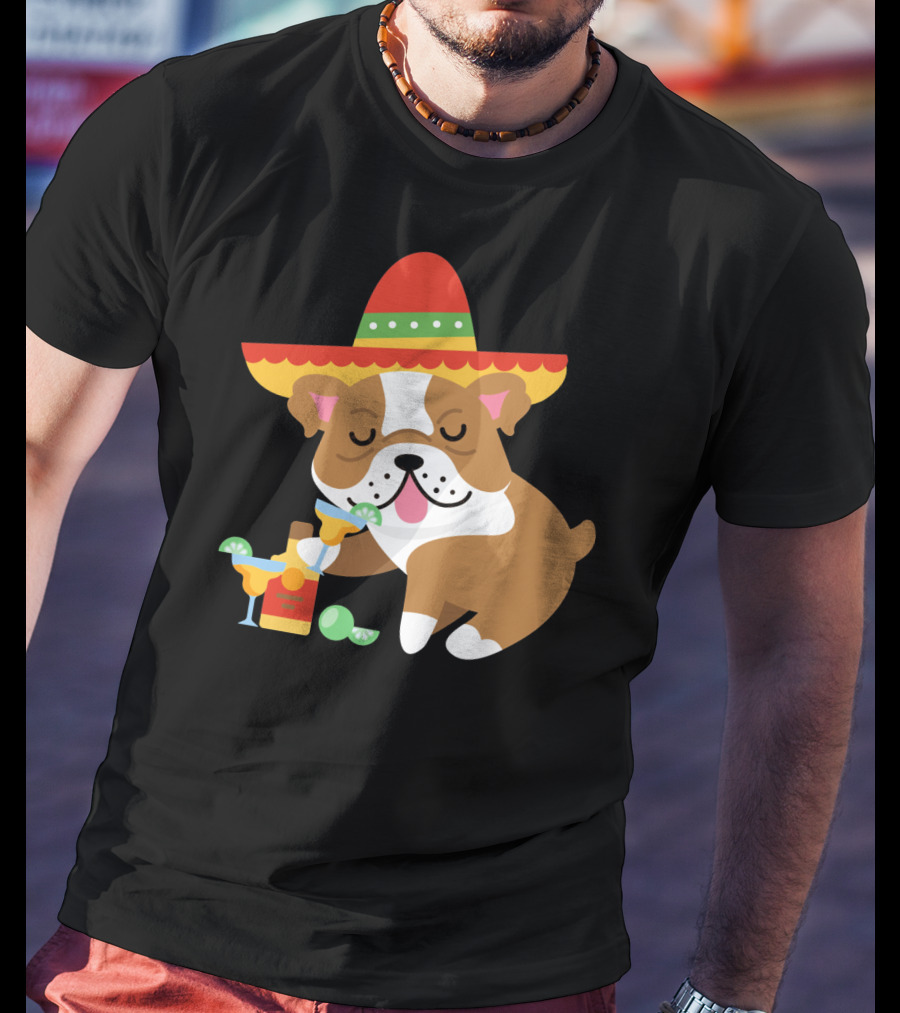 Bulldog Margarita Funny Mexican Sombrero Dog Cinc Party T-Shirt