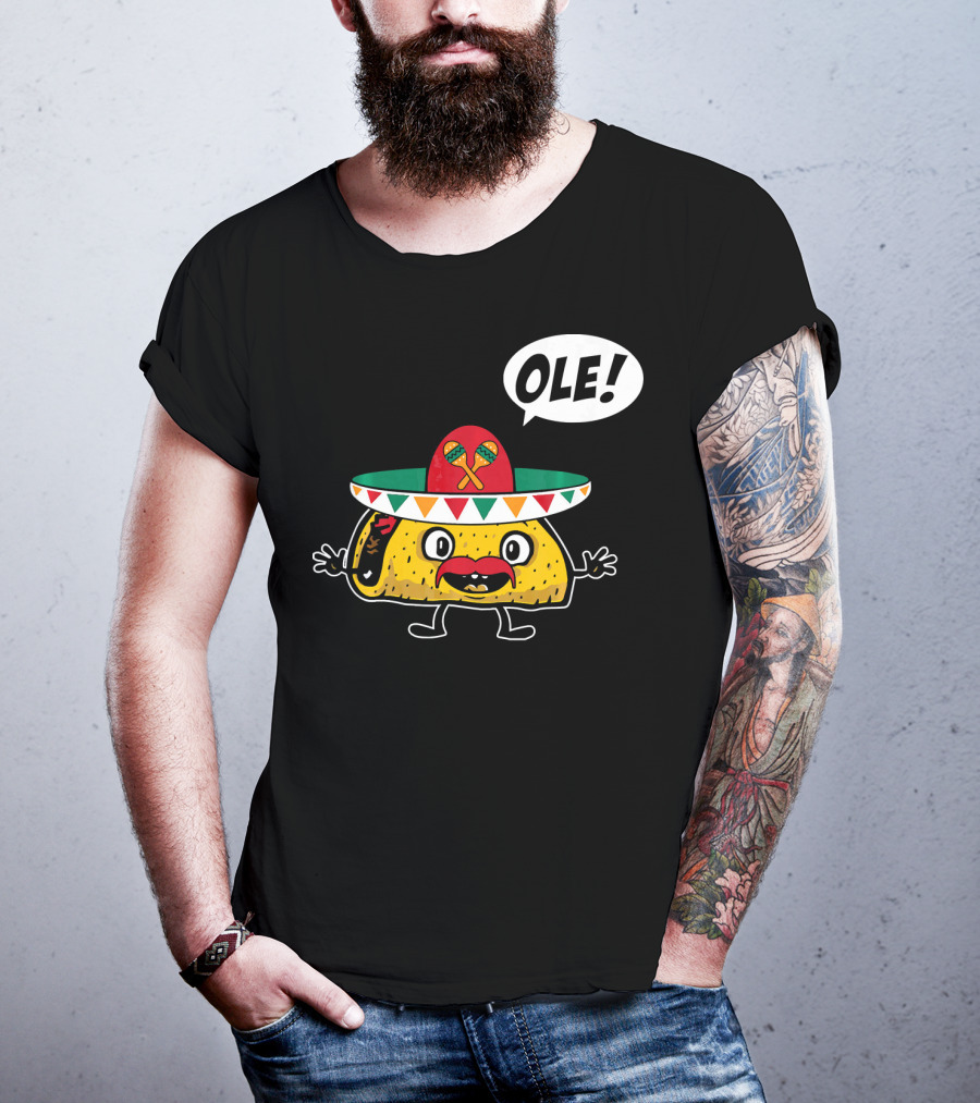 Ole Funny Taco With Sombrero For Cinco De Mayo T-Shirt