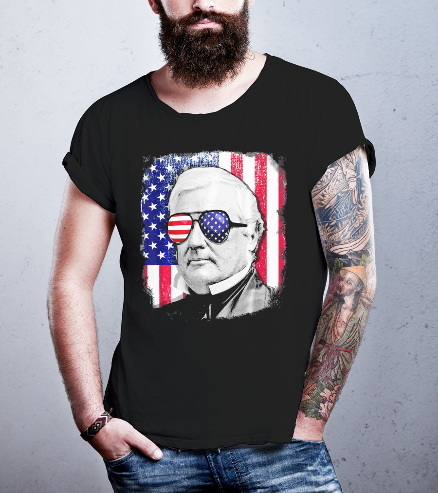 Millard Fillmore Portrait With American Flag Sunglasses And US Flag Background T-Shirt