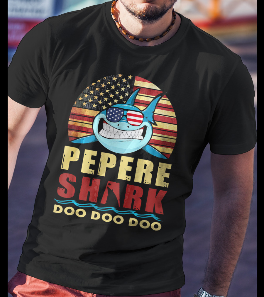 Pepere Shark American Flag Doo Doo Doo T-Shirt