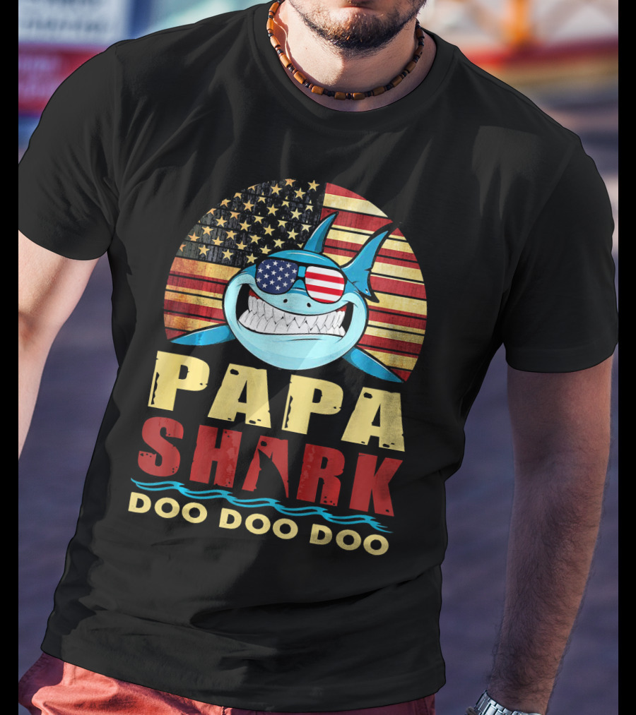 Papa Shark American Flag Doo Doo Doo T-Shirt