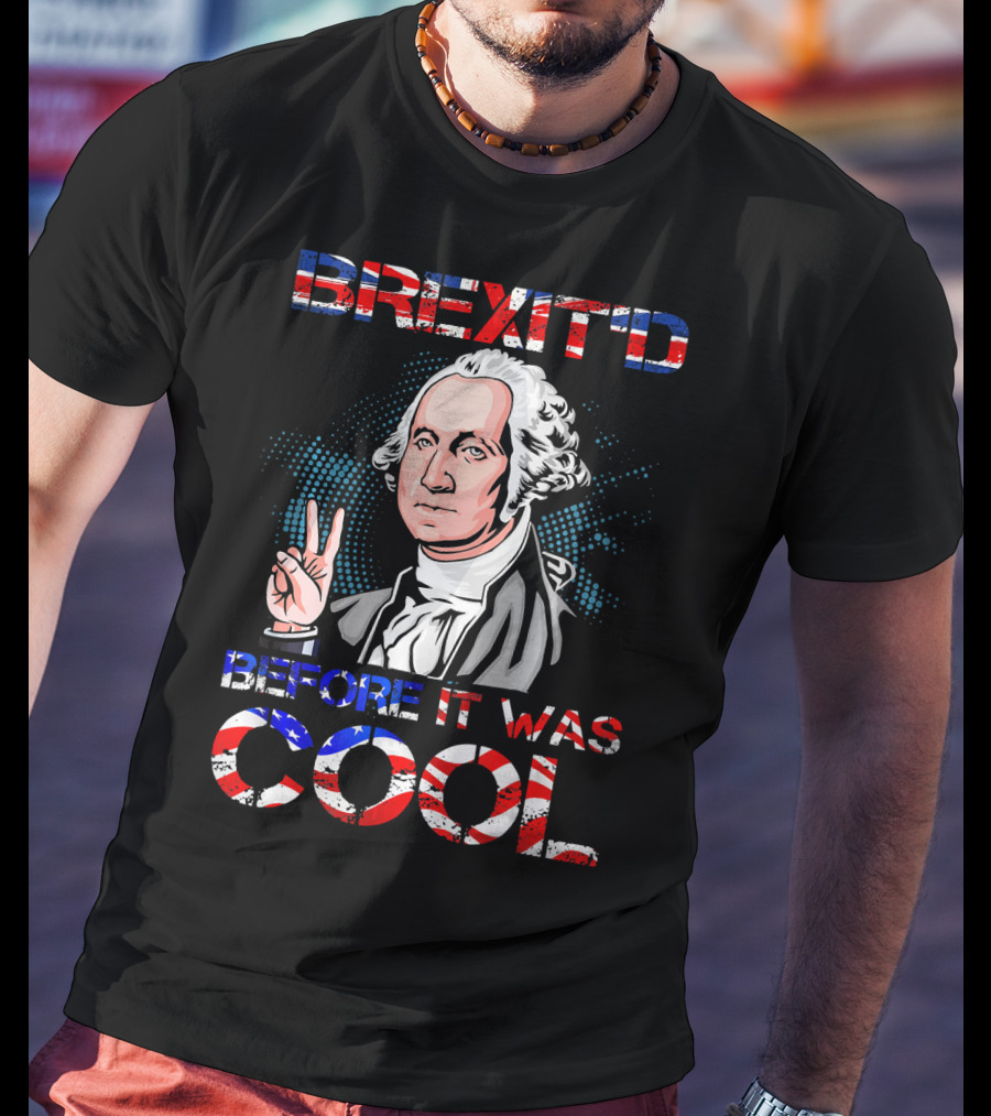 BREXIT'D Before It Was Cool George Washington Peace Sign T-Shirt
