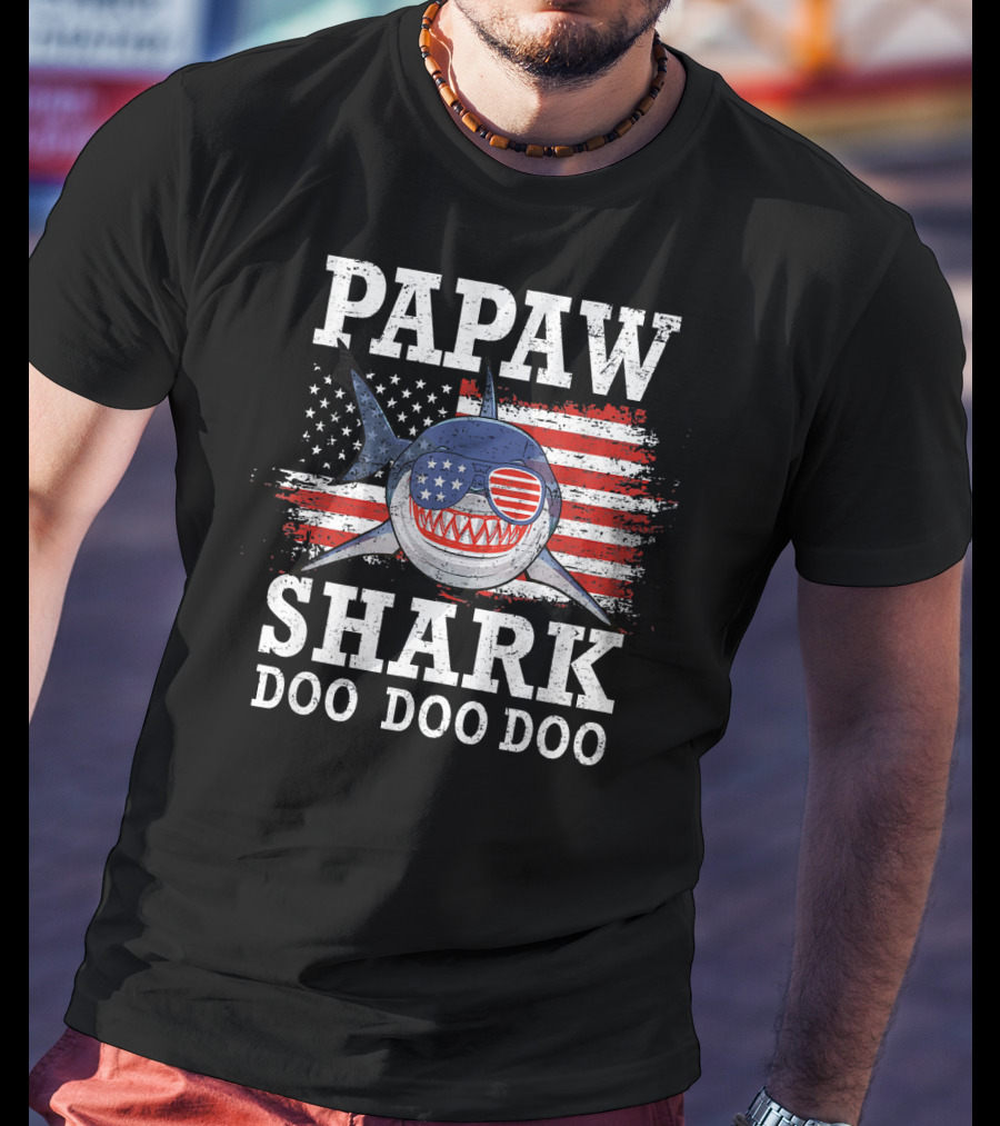 Papaw Shark Doo Doo Doo American Flag Sunglasses T-Shirt