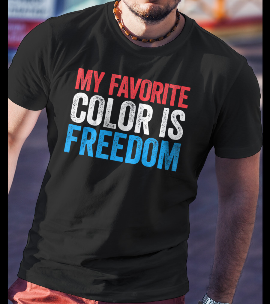 My Favorite Color Is Freedom Pixelated Patriotic T-Shirt
