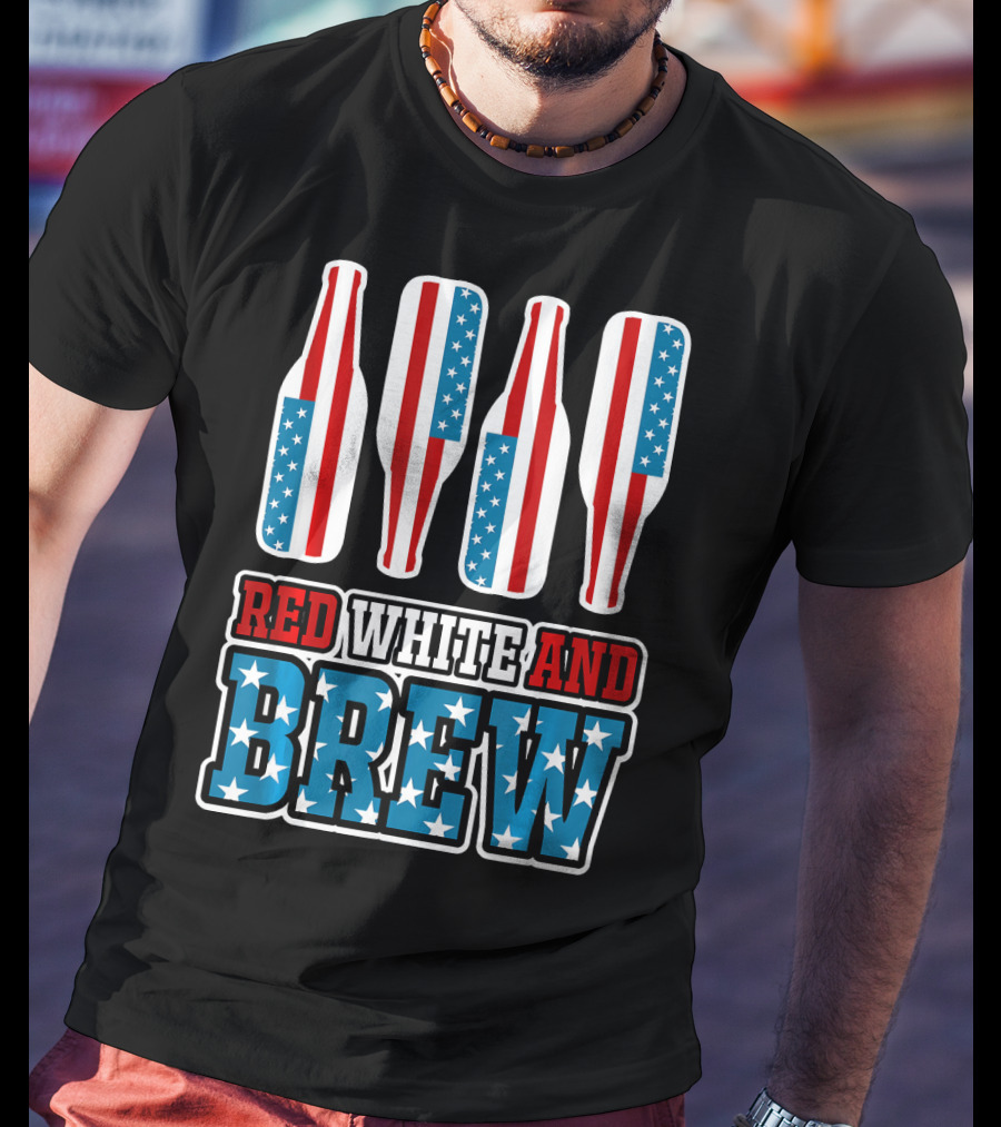 Red White And Brew American Flag Beer Bottles T-Shirt