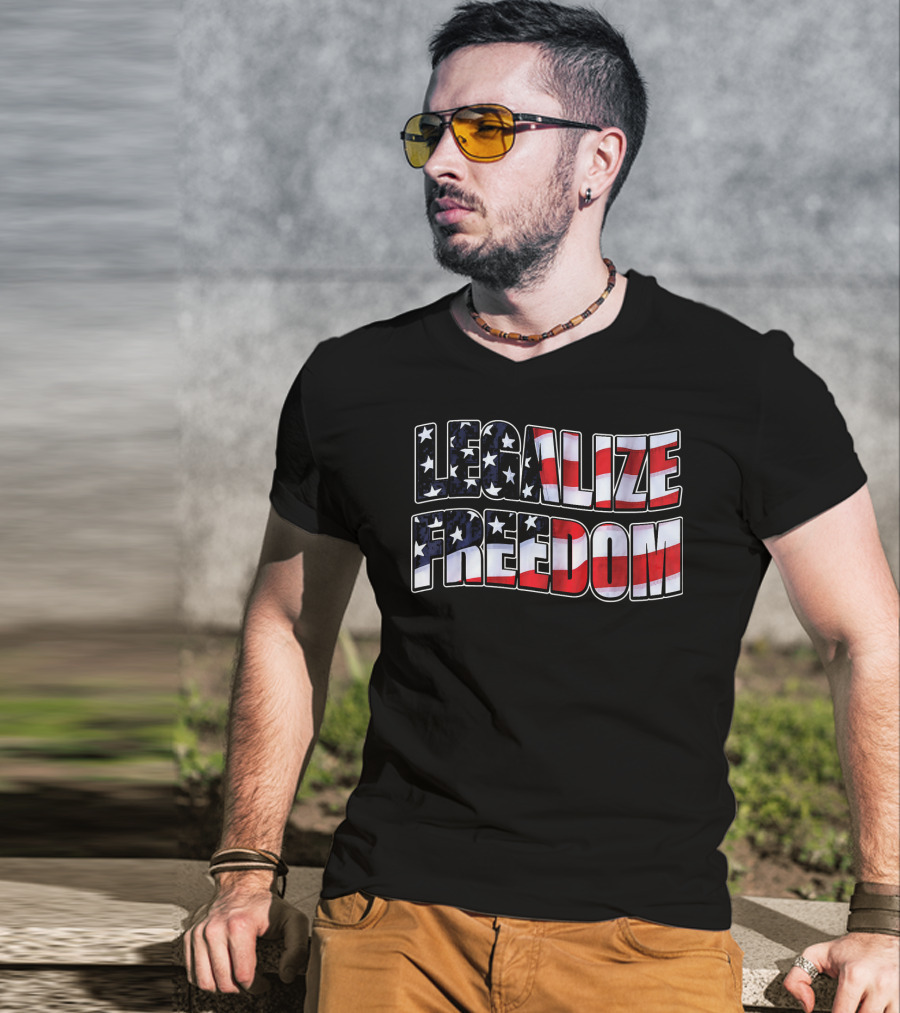 Legalize Freedom America Patrioti Stars And Stripes Flag T-Shirt