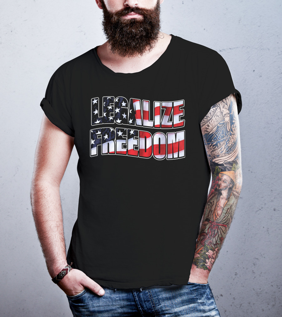 Legalize Freedom America Patrioti Stars And Stripes Flag T-Shirt