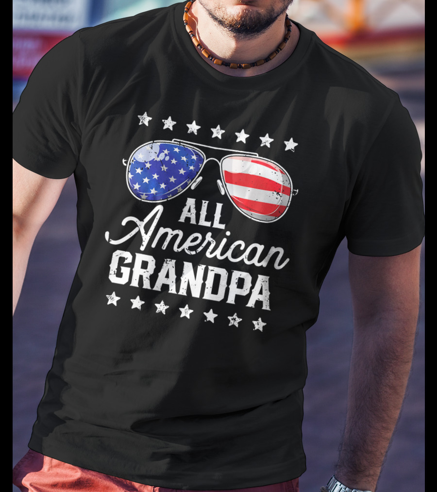 All American Grandpa Stars And Stripes Sunglasses Patriotic T-Shirt