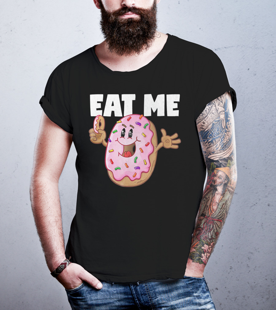 Eat Me Donuts Funny Vintage Baked Fried Sprinkles Pink Frosting T-Shirt