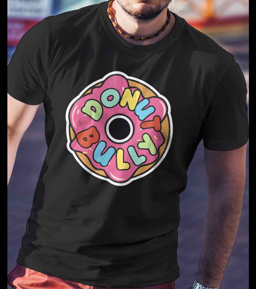 Donut Bully Tee Ant T-Shirt