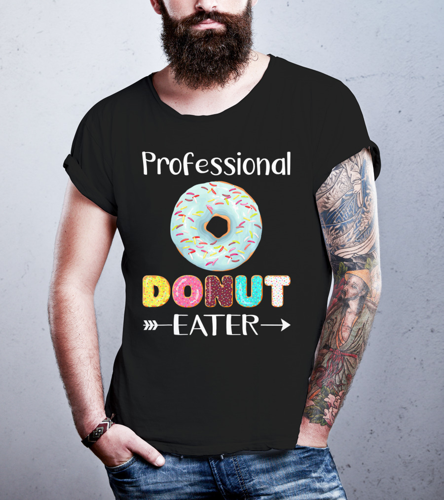 Professional Donut Eater T-Shirt