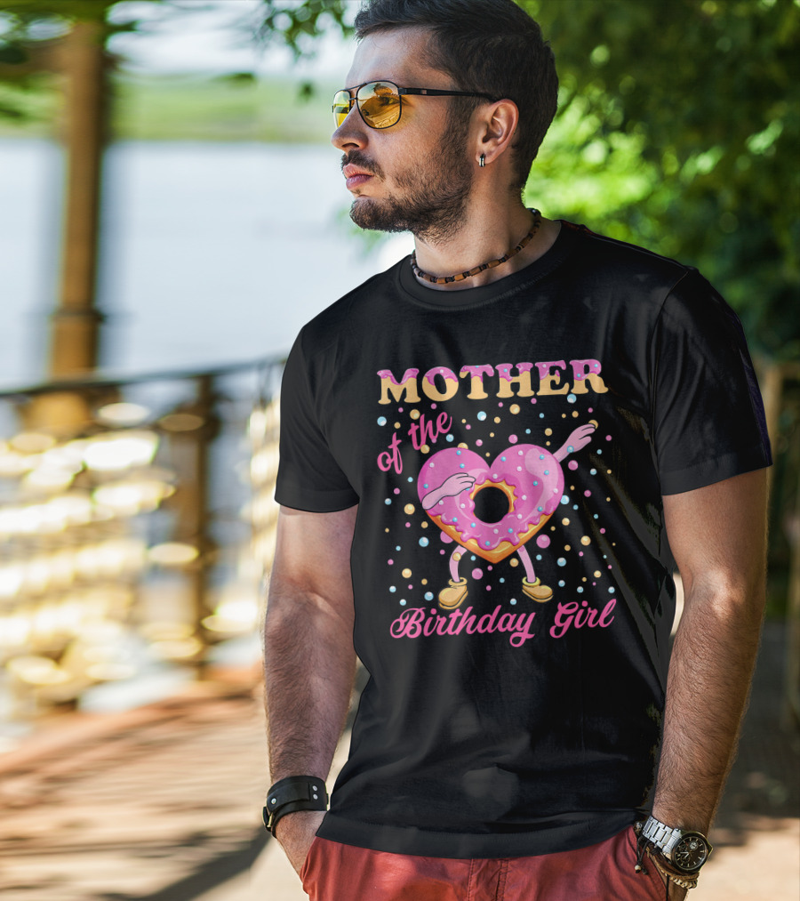 MOTHER Of The Birthday Girl Donut Dabbin T-Shirt