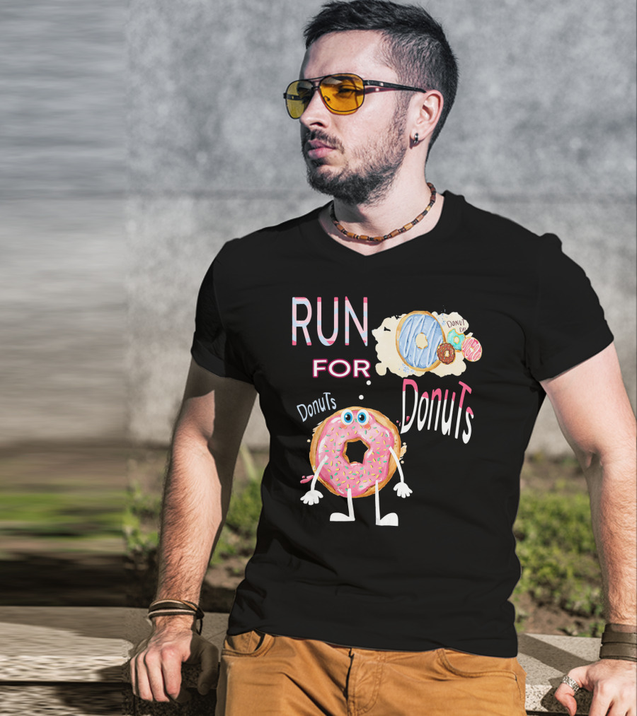 RUN FOR Donuts DonuT FOo DonuTS T-Shirt
