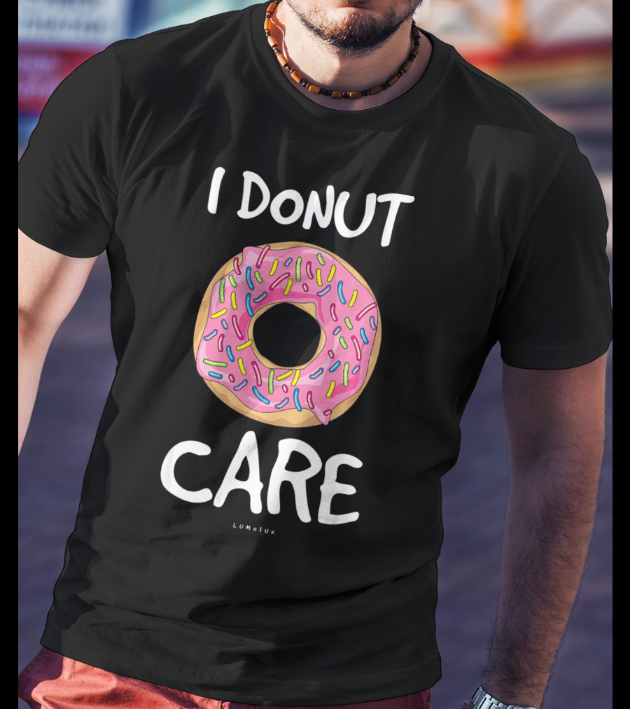 Funny Donut I Donut Care Pink Frosted Sprinkles Lumolun T-Shirt