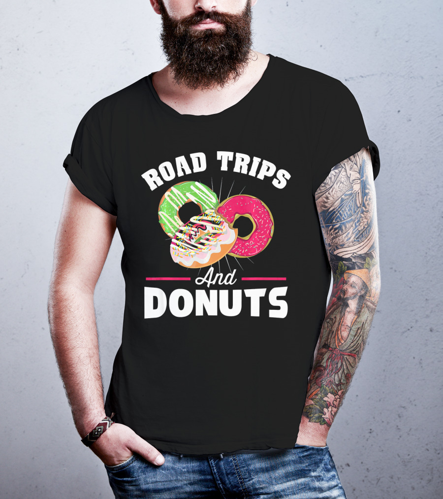 Road Trips And Donuts T-Shirt
