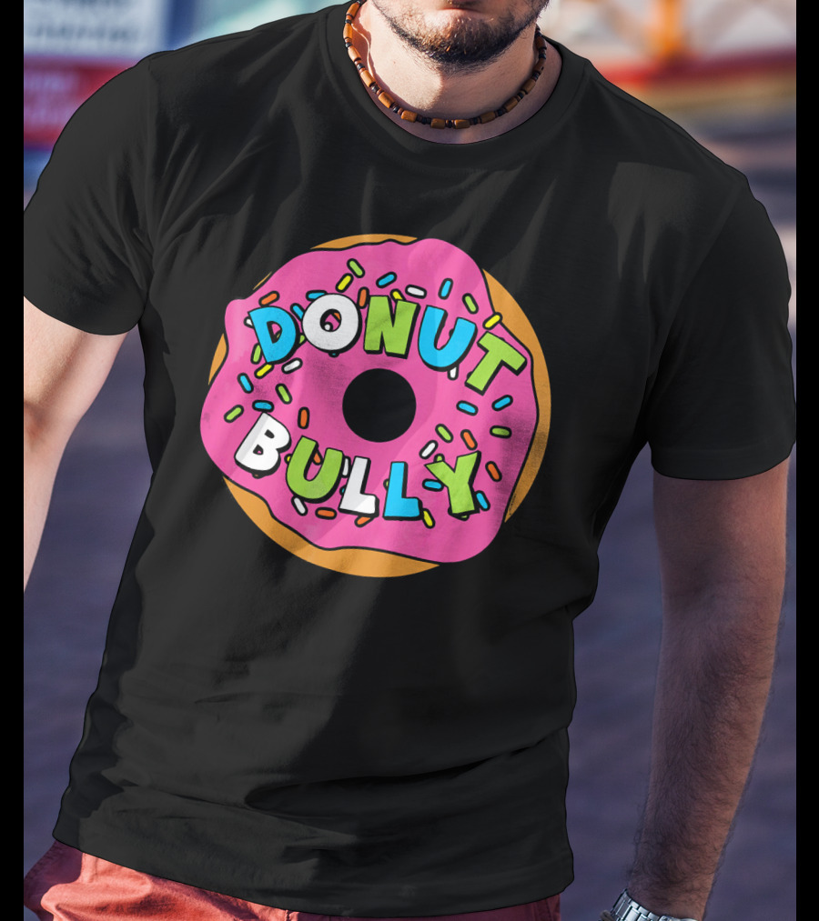 Choose Kind Movement Donut Bully Anti-Bullying Message T-Shirt