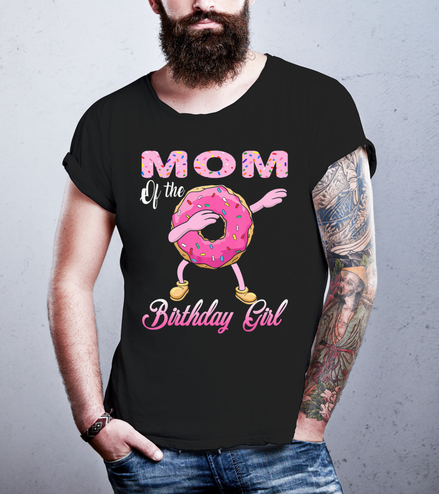 Mom Of The Birthday Girl Donut Dab Match T-Shirt