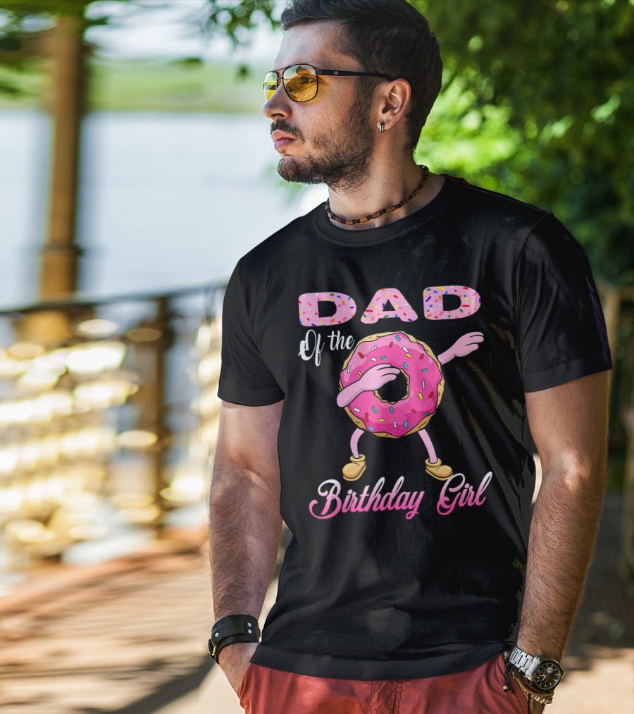 Dad Of The Birthday Girl Donut Dab T-Shirt