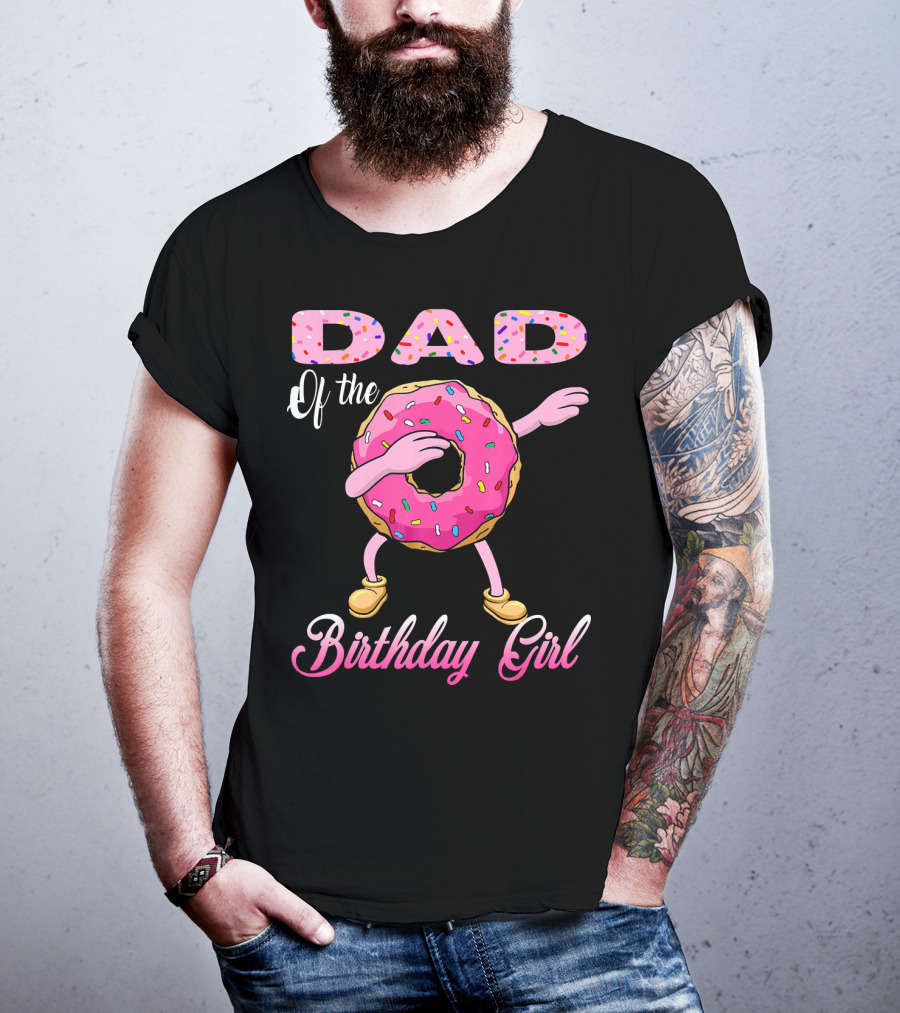 Dad Of The Birthday Girl Donut Dab T-Shirt