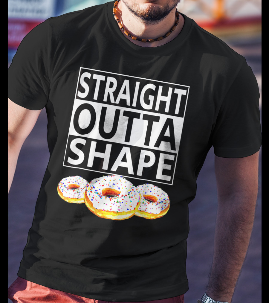 Straight Outta Shape Funny Workout Donut T-Shirt