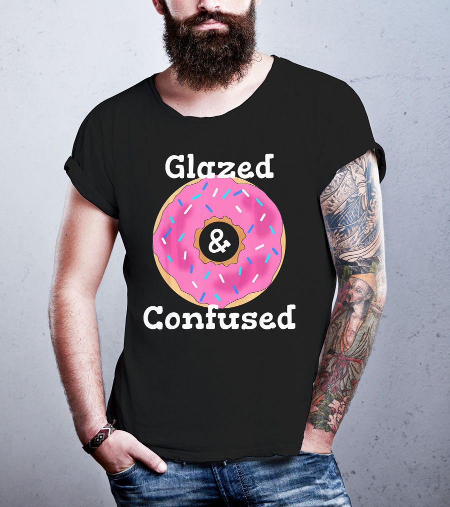 Glazed And Confused With Pink Sprinkled Donut T-Shirt
