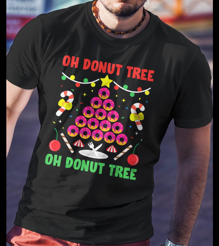 OH Donut Tree OH Donut Tree Funny Donut Lover T-Shirt