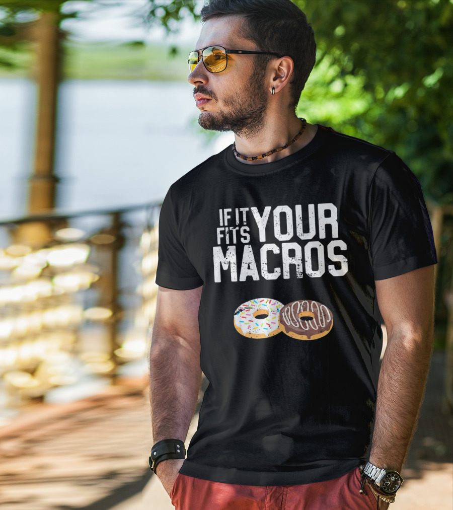 If It Fits Your Macros Donuts Intermittent Fasting Diet T-Shirt