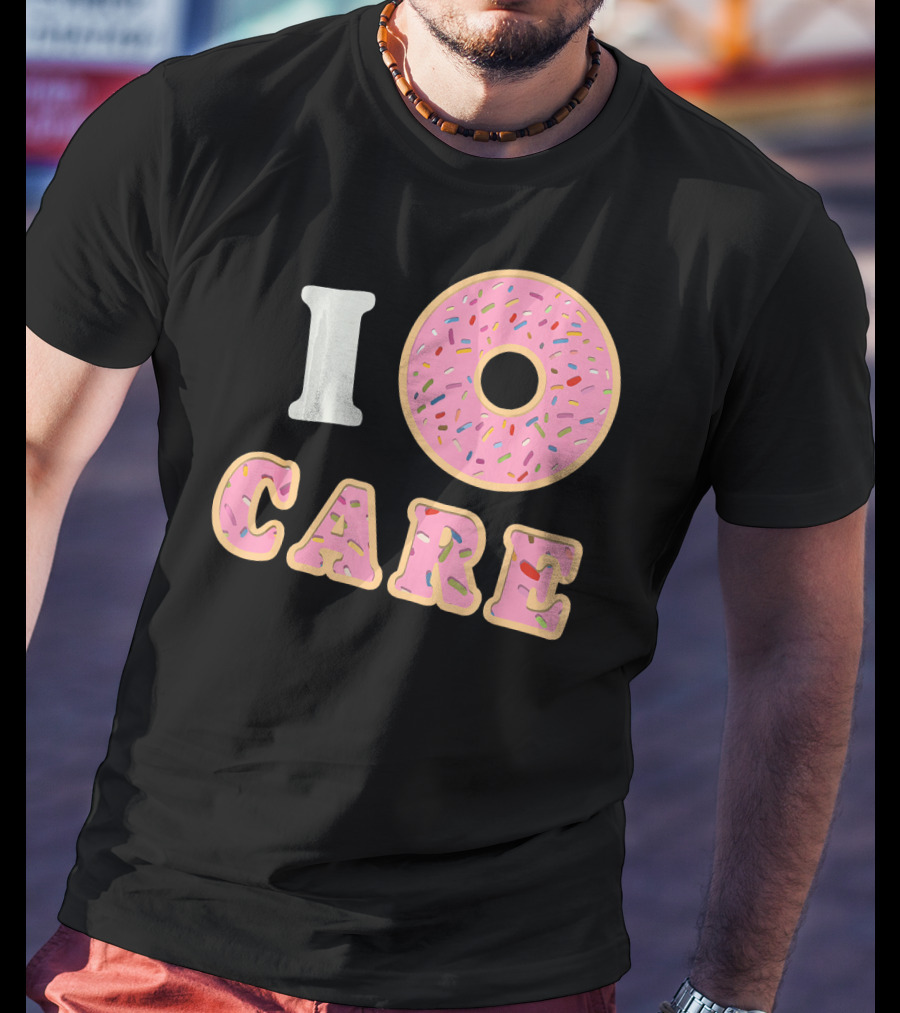 I Donut Care Funny Cool Sprinkles Doughnut T-Shirt