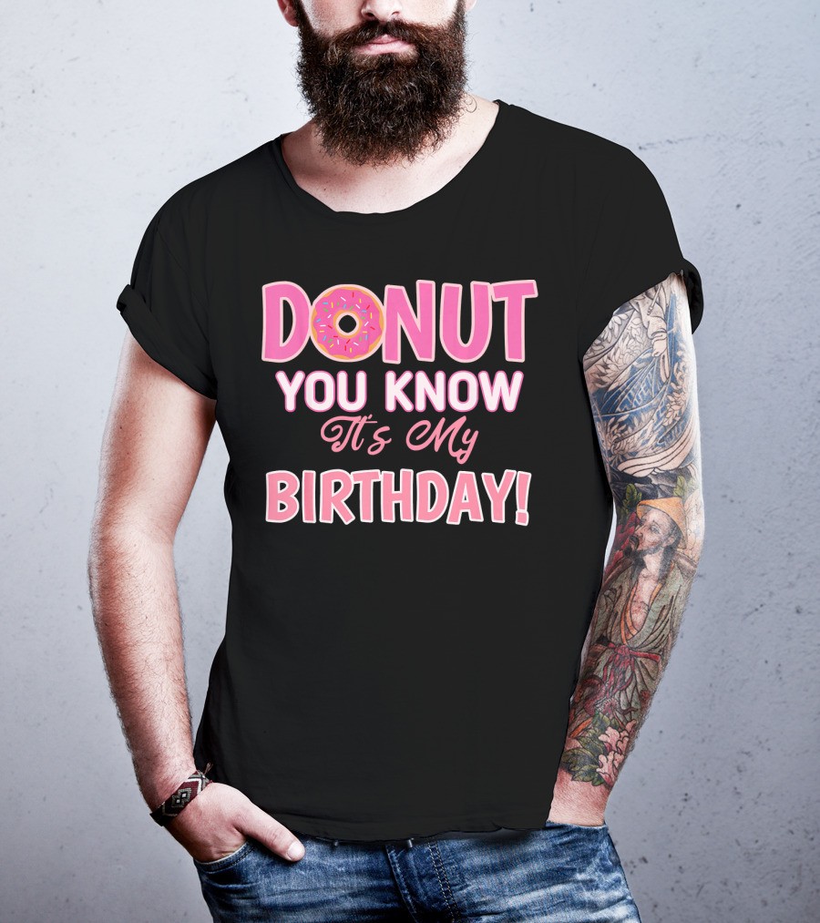 Donut You Know It's My Birthday 1st Birthday T-Shirt