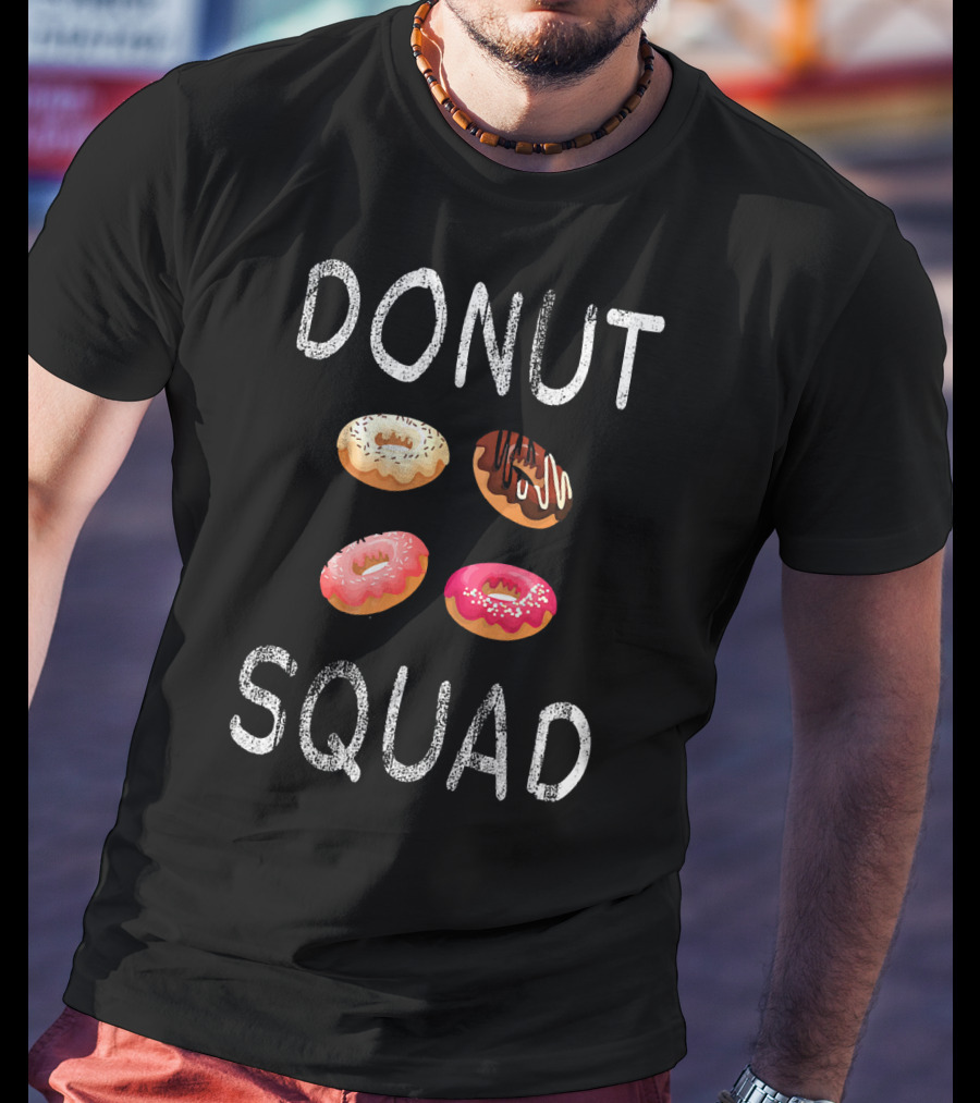 Donut Squad Fun Delicious T-Shirt