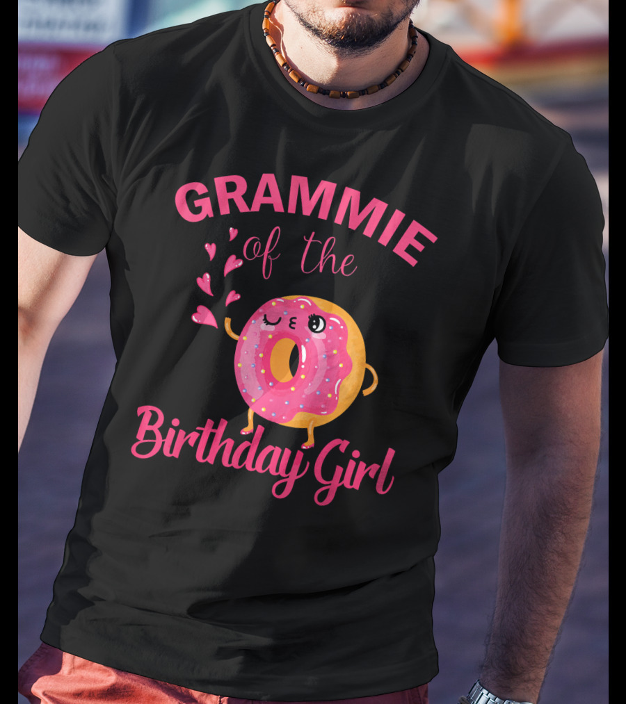 GRAMMIE Of The Birthday Girl Donut With Hearts T-Shirt