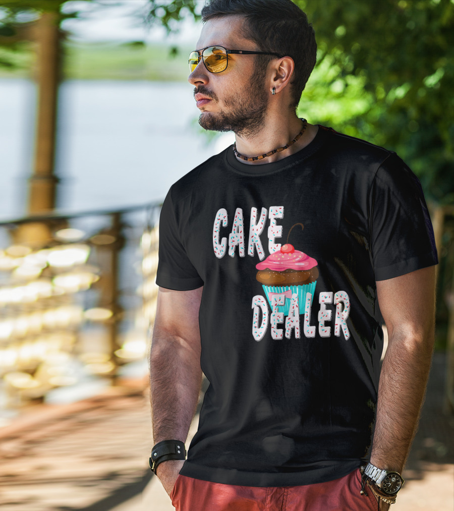 Cake Dealer Cupcake Sprinkles Baking Treats T-Shirt