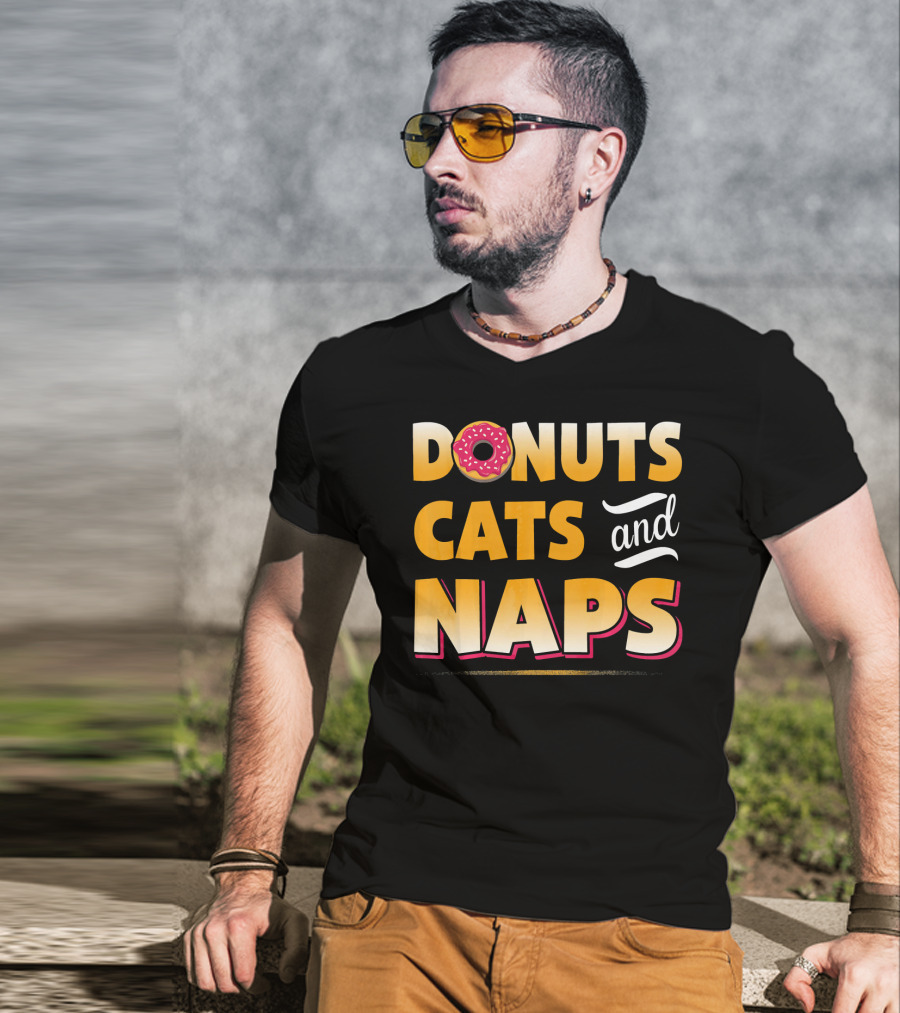 Donuts Cats And Naps Funny Cute Donuts Cats T-Shirt