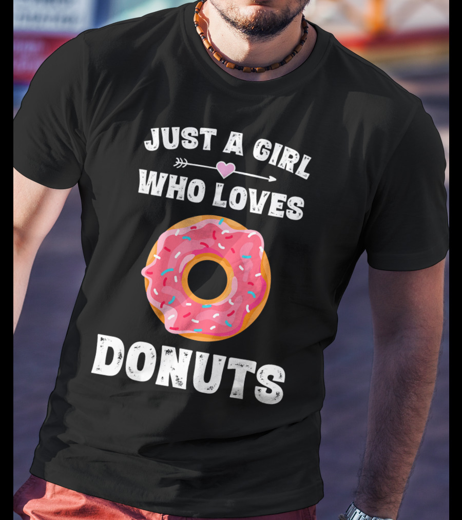 Just A Girl Who Loves Donuts T-Shirt