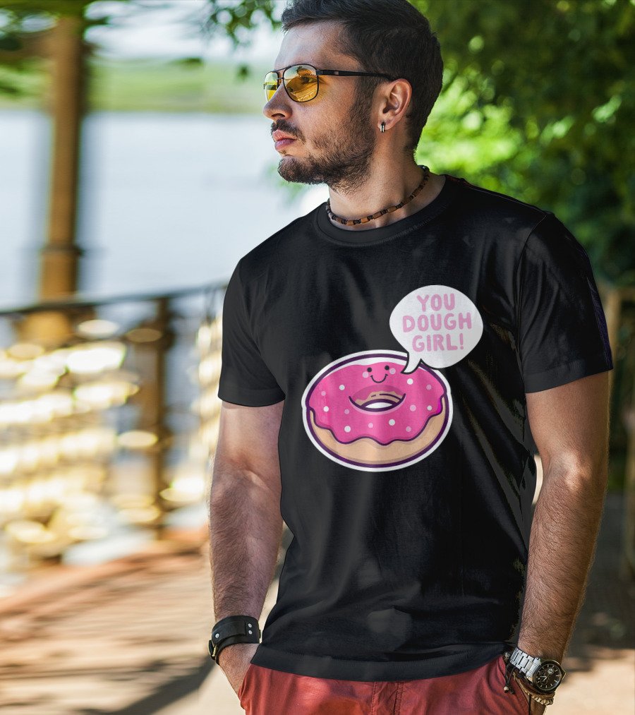 Kawaii Donut Pun You Dough Girl Cute T-Shirt