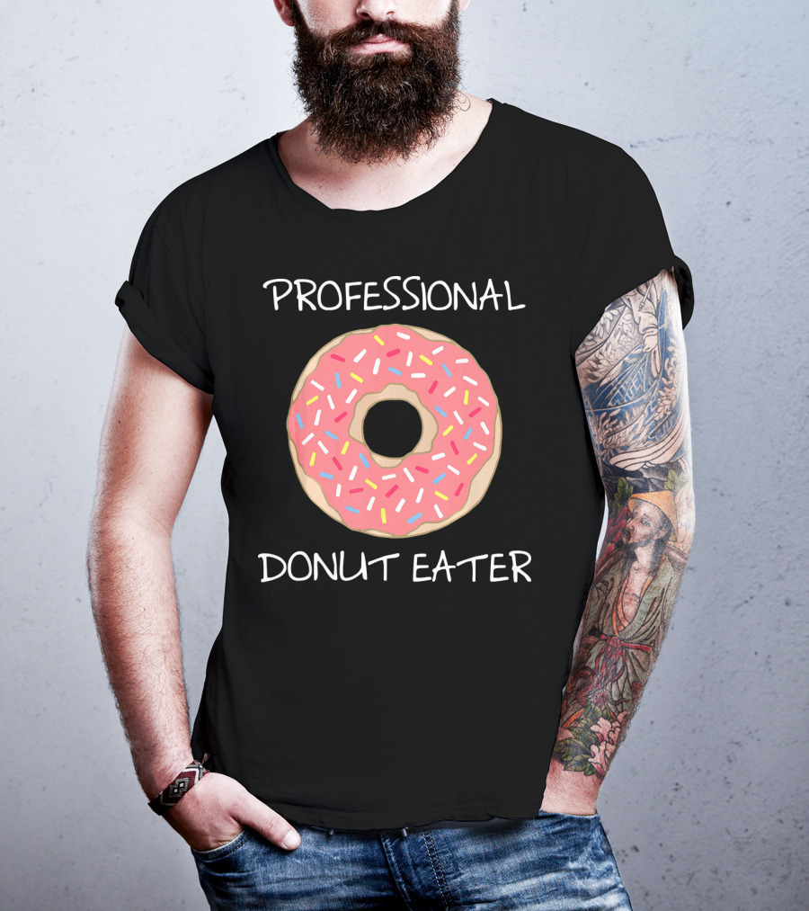 Professional Donut Eater Funny Pun T-Shirt
