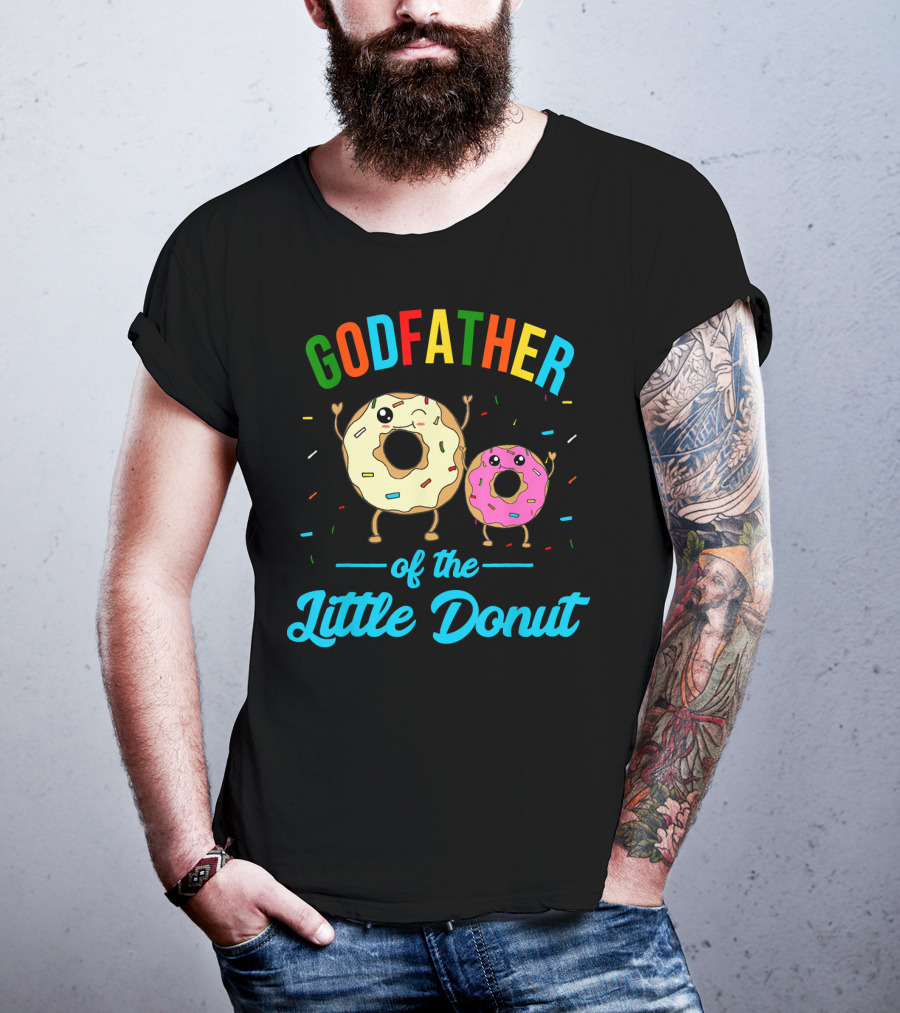 Godfather Of The Little Donut Colorful Sprinkled Donuts And Text T-Shirt