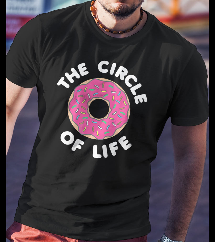 The Circle Of Life Donut T-Shirt