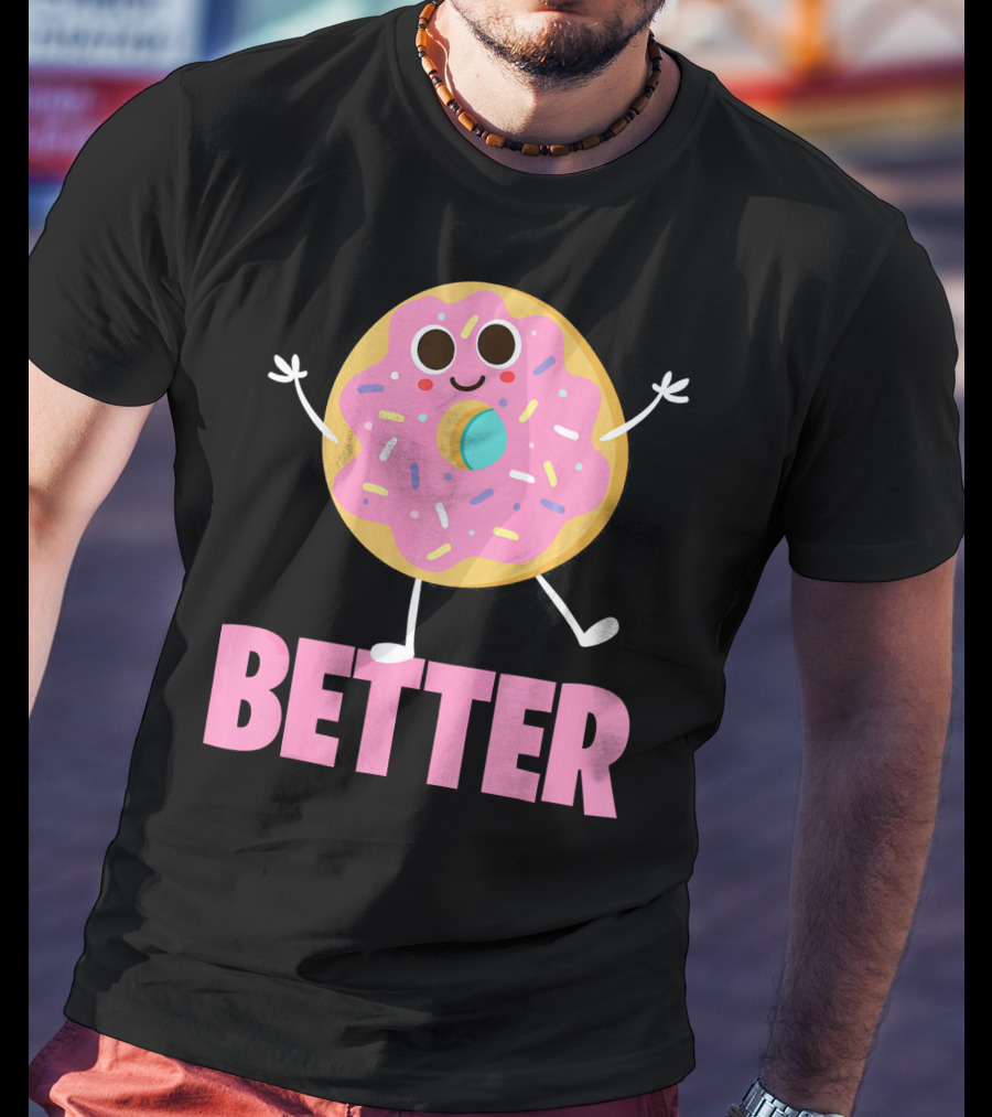 Better Together Part 1 Donut Dancing With Sprinkles T-Shirt
