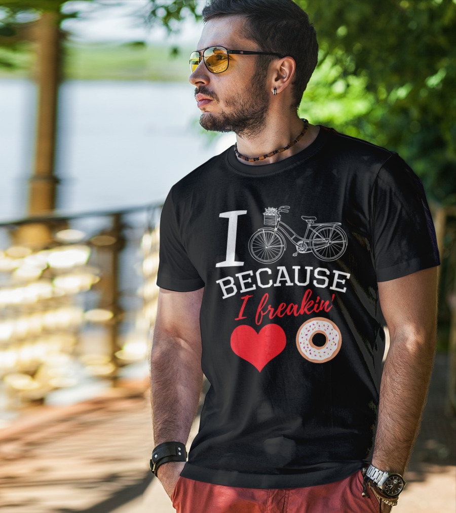 I Cycle Because I Freakin Love Donuts Funny MTB T-Shirt
